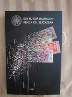 Egy új kor hajnalán – pénz a XXI. században (Magyar Nemzeti Bank, 2021)