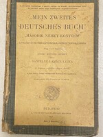 "Mein zweites deutsches Buch" " második német könyvem" című könyv. Budapest  1917.