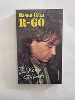 Riskó Géza: R-GO - Szikora és bandája