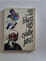 Robert Neufeld - Peter Smedman: Fékezz, vagy csődbe jutsz!