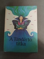 Dr Timaffy László - A tündértó titka
