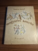 Venesz József - A magyaros konyha