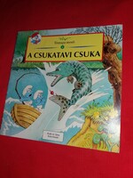 1995. Yvan Delporte: A csukatavi csuka - HUPIKÉK TÖRPIKÉK képes mese könyv a képek szerint HOLLÓ&TSA