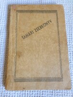 Régi Tanári zsebkönyv sok bejegyzéssel, osztályzatokkal (1947-48, Szekszárdi nyomda)