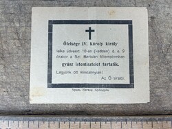 -AV253- Régi Irat Dokumentum IV. Károly Király Gyászlap Gyászkártya