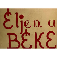 Ismeretlen művész: Éljen a béke – transzparens, a történelem darabja /számlát adunk hozzá/