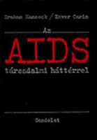 Az AIDS társadalmi háttérrel  ﻿
