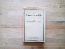 Dr J. H. Schultz : A hypnosis technikája