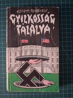 ! Elliott Roosevelt: Gyilkosság ​tálalva - Béta Könyvkiadó - 967