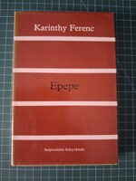 ! Karinthy Ferenc: Epepe - Szépirodalmi könyvkiadó - 957