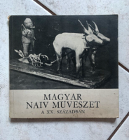 Magyar naiv művészet a XX. században - Magyar Nemzeti Galéria