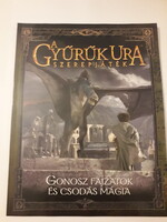 A Gyűrűk Ura Szerepjáték Kiegészítő - gonosz fajzatok és csodás mágia ( J. J. R. Tolkien )