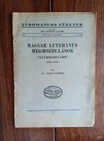 Jászay Károly: Magyar luteránus megmozdulások Cluj–Kolozsváron. 1798–1861.
