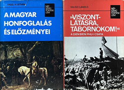 A magyar honfoglalás és előzményei + "Viszontlátásra, tábornokom!" - A Dien Bien Phu-i csata (2 kötet a Népszerű Történelem sorozatból) -