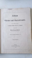 GUSTAV ADOLPH  ROHLAND- ALBUM KERTÉSZEKNEK KERTBARÁTOKNAK 1858 ALBUM FÜR GARTNER UND GARTNERFREUNDE
