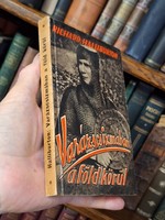 1938.k.extrém gyűjtői!  RICHARD HALLIBURTON : VARÁZSCSIZMÁBAN A FÖLD KÖRÜL -TOLNA-