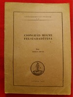 1955 Könyv Berecz Árpád: Csongrád megye felszabadítása hadtörténet SZEGED