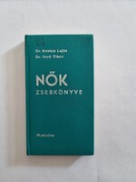 Dr. Kovács Lajos -  Dr. Verő Tibor: Nők zsebkönyve