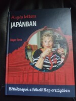 Anyós lettem Japánban -Bayer Ilona.