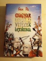 Földi Pál Magyar hadfiak és vitézek lexikona
