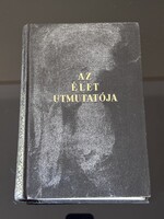 Pesti Hírlap AZ ÉLET ÚTMUTATÓJA Könyv !!! Jó Állpot !!!