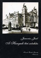 Janovics Jenő: A ​Hunyadi téri színház