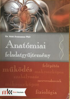 Anatómiai feladatgyűjtemény - Dr. Kúti Zsuzsanna