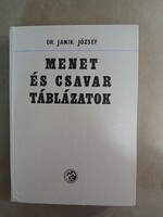 Dr. Janik József - Menet- és csavartáblázatok,1974