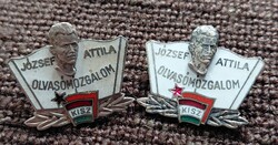 József Attila olvsó mozgalom. 3 . Jelvény  , kitüző .