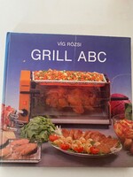 Víg Rózsi: Grill ABC Hagymás-szalonnás rostélyos,Gombás karaj,Kapros szelet,Hagymás csirke.
