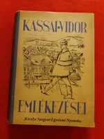 1935.Kassai Vidor : Kassai Vidor emlékezései könyv képek szerint A Királyi Magyar Egyetemi Nyomda