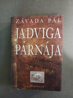 Závada Pál - Jadviga párnája*