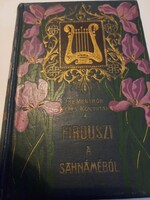 Radó Antal Firdúszi - A sahnáméból- Feridún és fiai- Szijavus,Zál és Rudabé Lampel R. könyvkereskedé