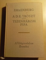 Ehrenburg A D.E. Tröszt/ Tizenhárom pipa