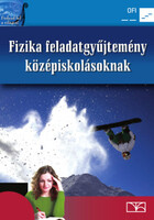 Fizika feladatgyűjtemény középiskolásoknak -