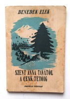 Benedek Elek: Szent Anna tavától a Cenk-tetőig