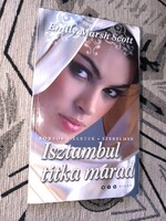 Emily Marsh Scott - Isztambul titka marad