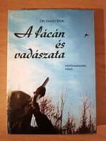 Dr. Nagy Emil A fácán és vadászata