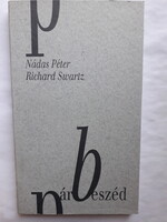 Nádas Péter - Richard Swartz: Párbeszéd