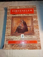 Herber Attila Martos Ida Moss László Tisza László: Történelem 3. 1000-től 1500-ig