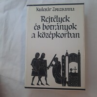 Kulcsár Zsuzsanna: Rejtélyek és botrányok a középkorban   Gondolat Kiadó 1984.