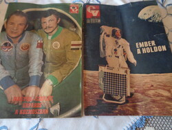 Űrhajózás , Farkas Bertalan űrutazása 1980. máj. 28. és Ember a Holdon 1969. júl 30 ,