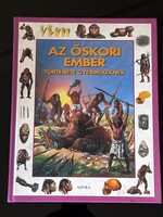 AZ ŐSKORI EMBER TÖRTÉNETE GYEREKEKNEK !!! Szép állapot !!!