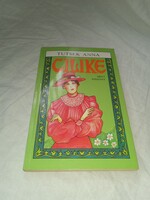 Tutsek Anna - Cilike mint asszony - Garabonciás Könyvkiadó 1989