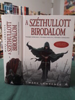 Mark Lawrence: A Széthullott Birodalom - Tövisek Hercege + Tövisek Királya + Tövisek Császára
