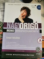 Nagy Origó MONO nyelvvizsgakönyv - Angol felsőfok - Egynyelvű vizsga (0)