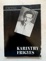 Karinty Frigyes - fotótéka  - Nézzék meg ezt a fotográfiát - Karinthy Frigyes összes fényképe