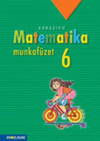 Sokszínű matematika munkafüzet 6. osztály - Kothencz Jánosné, Csordás Mihály, Konfár László, Kozmáné Jakab Ágnes, Pintér Klára, Vincze Istvánné