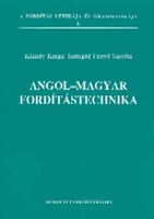 Angol-magyar fordítástechnika - Simigné Fenyő S.; Klaudy Kinga
