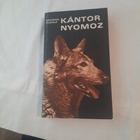 Szamos Rudolf: Kántor nyomoz   Zrínyi Katonai Kiadó 1977.